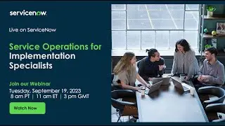 Service Operations for Implementation Specialists
