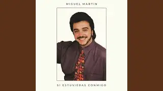 Si Estuvieras Conmigo