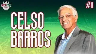 CELSO BARROS - NETFLUCAST #011