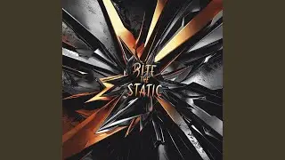 BITE THE STATIC
