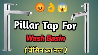 Pillar Tap For Washbasin ||Pillar Tap Faucets|| Pillar Tap installation|| Florentine Pillar tape