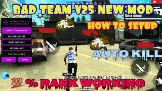 BAD TEAM V25 NEW MOD😱💯% FLY HACK,AUTO KILL, TELEKILL PRO | 💯% SPEED HACK RANK WORKING#ngcongamer