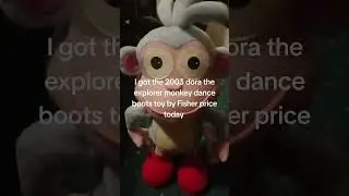 I got the 2003 dora the explorer monkey dance boots by Fisher price today with a glitch at the end