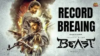 Beast - Trailer Record Breaking | Thalapathy Vijay | Sun Pictures | Nelson | Anirudh | Pooja Hegde