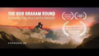 The Bob Graham Round: Running the Fells with Friends - Official Trailer
