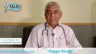 Best Wishes for Diwali, Dr. Ajay Kundu M.D Homeopathic Specialist From Dr.Ajay Kundu Clinic