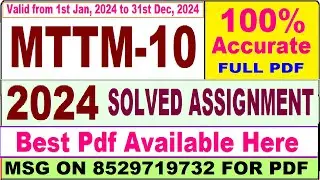 MTTM 10 solved assignment 2024 || mttm 10 solved assignment 2023-24 in English ||  mttm10 2024