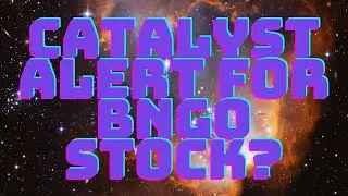BNGO Potential Catalyst Next Week?