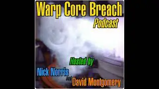 Warp Core Breach 67: Legacy of Picard