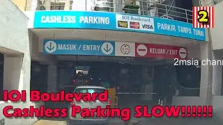IOI Boulevard Cashless Parking Tanpa Tunai Lousy Teruk System Poor Management | Malaysia Parking