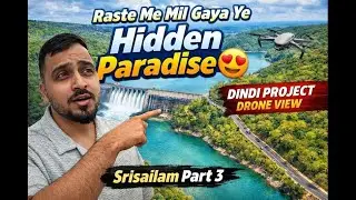 Raste Me Mil Gaya Ye Hidden Paradise 😍 | Dindi Project Drone View | Srisailam Part 3 #travelvlog
