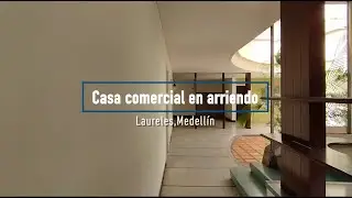 Casa comercial en arriendo Laureles, Medell&iacute;n AA-86818 Alberto &Aacute;lvarez Inmobiliaria