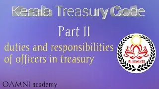 KTC class #  Part II / Duties and responsibilities of officers in treasury / Closing of Day, Month