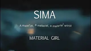 Sima Galanti - Material Girl Coming out 5/4/2021