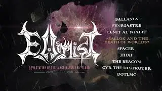 ELLIMIST - DEVASTATION OF THE LARGE MAGELLANIC CLOUD (FULL ALBUM VISUALIZER)