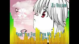 DjVolgin - Have you ever been Mellow (Remix)