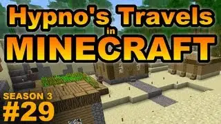 Hypno's Travels In Minecraft S3E29: More Doors