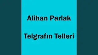 Telgrafın Telleri
