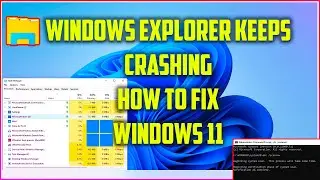 Windows 11 File Explorer Crashing? How to Fix | 4 Easy Fix 2021