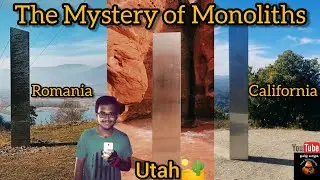 The Mystery of Monoliths|Utah desert|Romania|California|Unbelievable|Tamil|Talkwithpalani