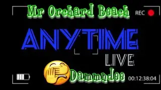 Mr. Skinny Anytime Live! Special Guest Mr Orchard Beach & Dammndee !