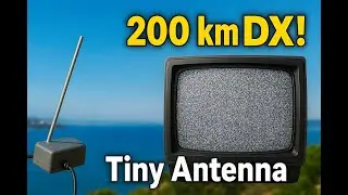 Analog TV Is Not Dead: Capturing Turkish Signals 200 km Away with a Tiny Antenna!