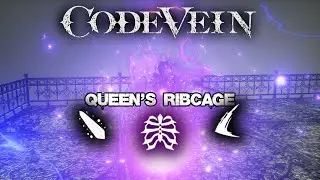 Code Vein: All Queen's Ribcage Active Gifts | AbilityPreview