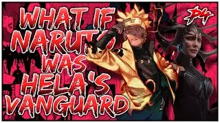 What if Naruto was Hela's Vanguard? | PART 4 || OpNaruto [Naruto x Hela]