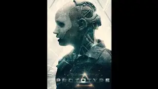 Prototype | Official Trailer | HD