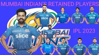 IPL 2023 | MI Retained players 2023 | mumbai indians squad 2023