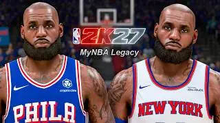I Played LeBron's Career on NBA 2K27 MyNBA Legacy (New Mode)