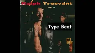 RALPH TRESVANT 