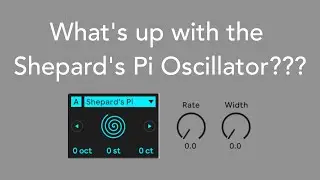 What's Up with Meld's Shepard's Pi Oscillator???