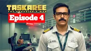  Operation Longshot Kya hoga Kamyab | Taskaree Web Series Episode 4 Netflix 