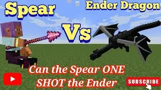 Can the Spear ONE SHOT the Ender Dragon
