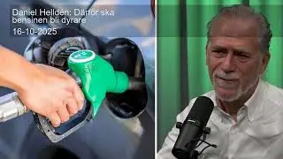 Daniel Helld&eacute;n: D&auml;rf&ouml;r ska bensinen bli dyrare