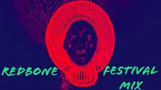 Redbone (HAR5H Festival Mix) [FREE DOWNLOAD]