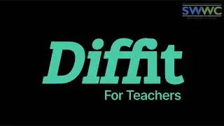 Diffit for Teachers Overview