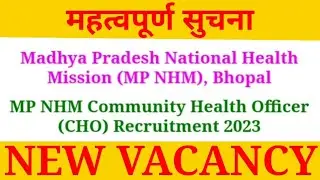 MP CHO VACANCY 2023 | MP CHONHM RECRUITMENT 2023 - POST 980 | #ssctrueadda