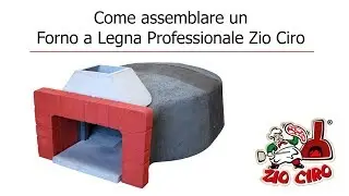 Montaggio forno a legna Professionale / Domestico - Zio Ciro