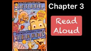 Sideways Stories from Wayside School by Louis Sachar Chapter 3 Read Aloud 