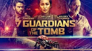 The 7 guardians of the tomb 2018 final battle scene 1080p