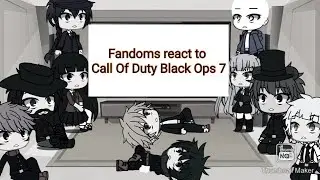 Fandoms react to Call Of Duty Black Ops 7