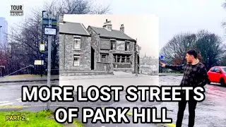 The LOST Streets of Park Hill Sheffield 🇬🇧– Part 2 | Forgotten Church, Pub & Shop | Once Upon A Town