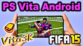FIFA 15 Android Vita3k 2025 ( 6gb Ram ) Vita3k FIFA 2015 Gameplay - New Vita3k FIFA15 ( 60 Fps )