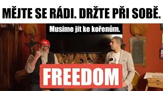 Lidské smetiště a vůně našeho života 🇨🇿 FREEDOM 197 Děkujeme, ale jdeme dál.