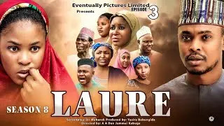 LAURE SEASON 8 EPISODE 3