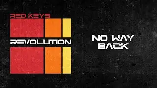 Red Keys - No Way Back (Audio)