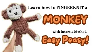 Learn How To Fingerknit / Handknit A Monkey Plushie Amigurimi