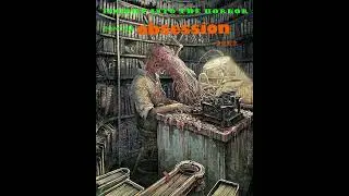 insight into the horror - obsession (audio)